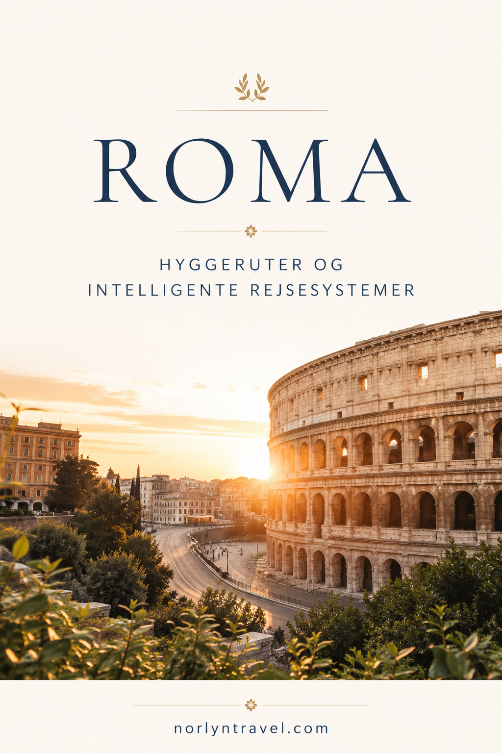 Roma Hyggeruter og intelligente rejsesystemer