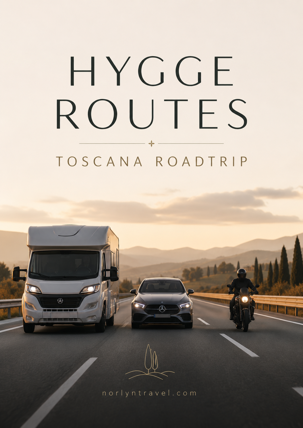 HYGGE ROUTES — TOSCANA ROADTRIP