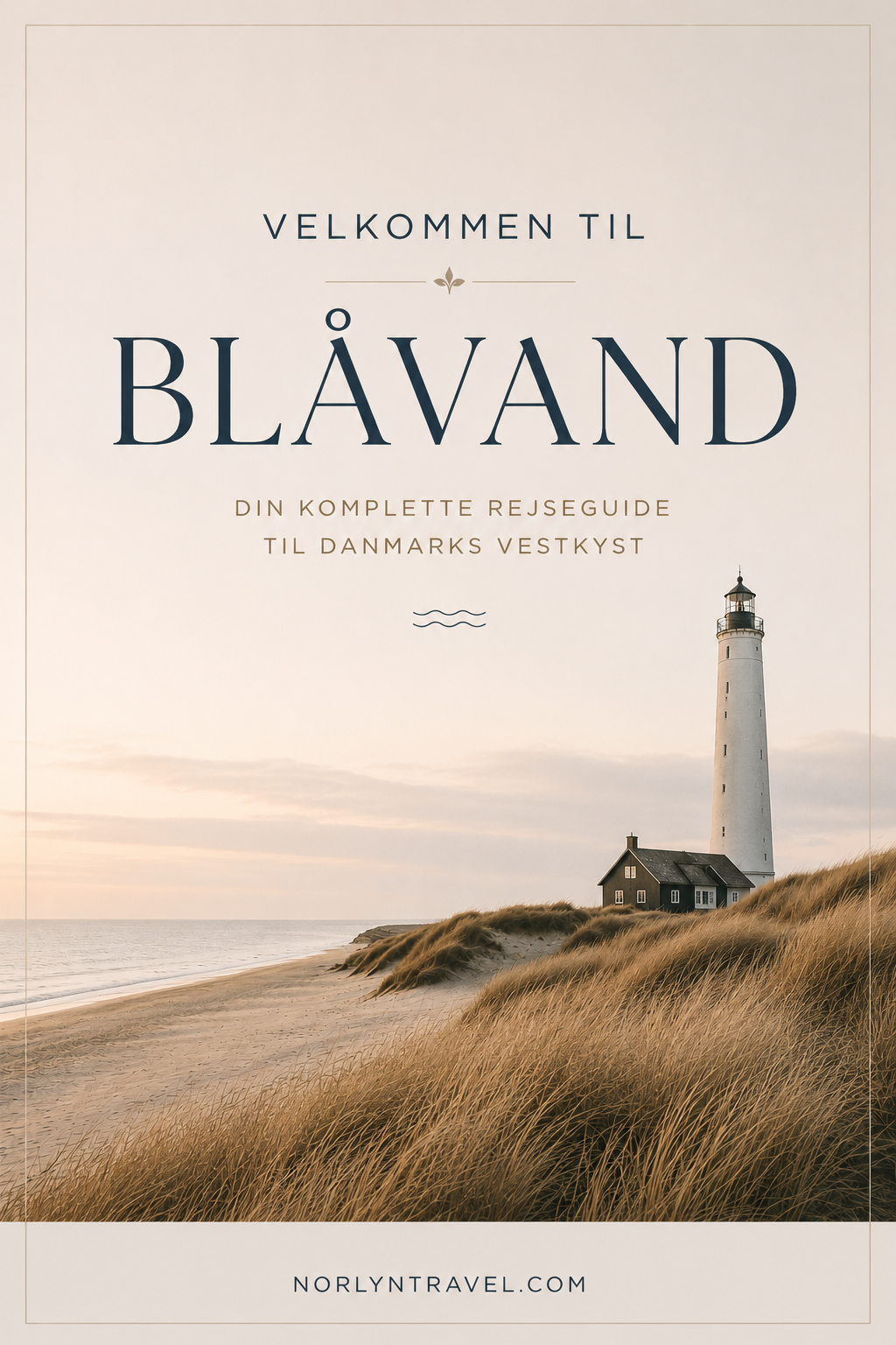 Blåvand – Din komplette rejseguide til Danmarks vestkyst