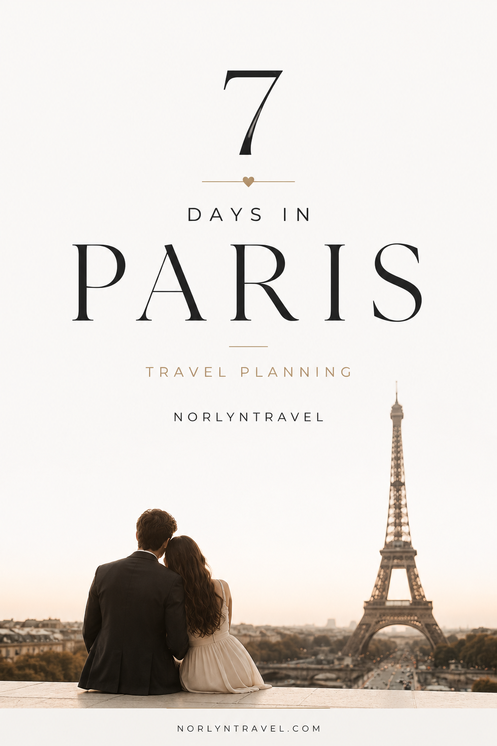 7 Days in Paris — Norlyn Travel Travel Planning.