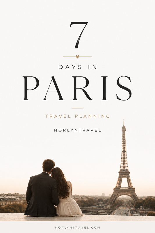 7 Days in Paris — Norlyn Travel Travel Planning.
