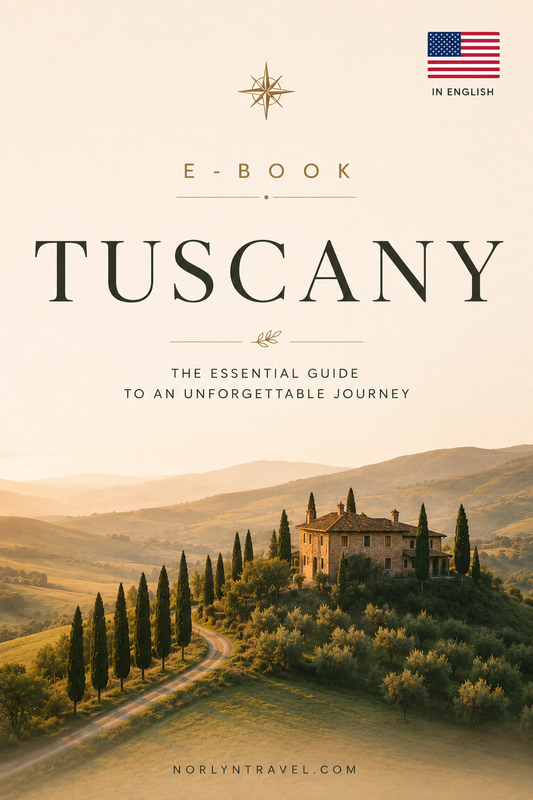 Tuscany — The Essential Travel Guide for an Unforgettable Journey