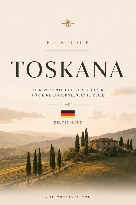 Toskana — Der Essenzielle Reiseführer Für Eine Unvergessliche Reise